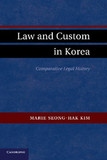 Law and Custom in Korea: Comparative Legal History