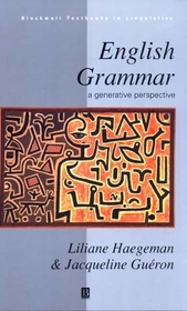 English Grammar ? A Generative Perspective: A Generative Perspective