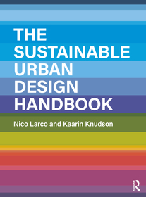The Sustainable Urban Design Handbook The Sustainable Urban Design Handbook