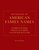 Dictionary of American Family Names, 2nd Edition: 5-Volume Set