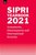 SIPRI Yearbook 2021: Armaments, Disarmament and International Security