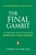 The#The Inheritance Games#Final Gambit