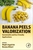 Banana Peels Valorization: Sustainable and Eco-friendly Applications
