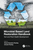 Microbial Based Land Restoration Handbook, Volume 2: Soil and Plant Health Development