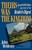 Theirs Was the Kingdom ? Lila and DeWitt Wallace and the Story of the Reader`s Digest: Lila and DeWitt Wallace and the Story of the Reader's Digest