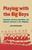 Playing with the Big Boys ? Basketball, American Imperialism, and Subaltern Discourse in the Philippines: Basketball, American Imperialism, and Subaltern Discourse in the Philippines