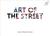 Art of the Street: San Francisco