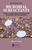 Microbial Surfactants: Volume 3: Applications in Environmental Reclamation and Bioremediation