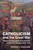 Catholicism and the Great War: Religion and Everyday Life in Germany and Austria-Hungary, 1914-1922