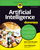 Artificial Intelligence For Dummies 2e