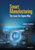Smart Manufacturing: The Lean Six Sigma Way: The Lean Six Sigma Way