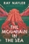 The Mountain in the Sea: A Novel
