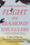 Flight of the Diamond Smugglers ? A Tale of Pigeons, Obsession, and Greed Along Coastal South Africa: A Tale of Pigeons, Obsession, and Greed Along Coastal South Africa