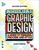 Introduction to Graphic Design: A Guide to Thinking, Process, and Style