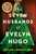 The Seven Husbands of Evelyn Hugo: The Sunday Times Bestseller