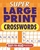 Super Large Print Crosswords: Easy-To-Read Puzzles