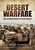 Desert Warfare: From Its Roman Orgins to the Gulf Conflict
