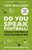 Do You Speak Football?: A Glossary of Football Words and Phrases from Around the World