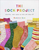 The Sock Project: Colorful, Cool Socks to Knit and Show Off