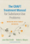 The CRAFT Treatment Manual for Substance Use Problems: Working with Family Members