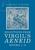 Selections from Virgil's Aeneid Books 1-6: A Student Reader
