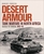 Desert Armour: Tank Warfare in North Africa: Gazala to Tunisia, 1942?43