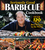 Seriously Good Barbecue Cookbook: 100+ World's Best Recipes