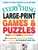 The Everything Large-Print Games & Puzzles Book: 150+ Crossword, Word Search, Sudoku, and Logic Games for Unlimited Puzzle Fun!