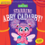Indestructibles: Sesame Street: Starring Abby Cadabby!: Chew Proof ? Rip Proof ? Nontoxic ? 100% Washable (Book for Babies, Newborn Books, Safe to Chew)