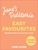Jane?s Patisserie Easy Favourites: Simple sweets & stress-free treats