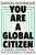 You Are A Global Citizen: A Guided Journal for the Culturally Curious
