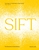 SIFT: The Elements of Great Baking