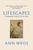 Lifescapes: A Biographer?s Search for the Soul