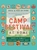 Camp Bestival at Home: Have a Family Festival Every Day
