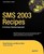 SMS 2003 Recipes: A Problem-Solution Approach