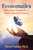 Ecosomatics: Embodiment Practices for a World in Search of Healing