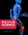 Rehab Science: The Complete Guide to Overcoming Pain, Healing from Injury, and Increasing Mobility