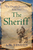 The Sheriff: The Druid Chronicles, Book Three