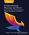 Programming Phoenix LiveView: Interactive Elixir Web Programming Without Writing Any JavaScript