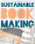 Treasure Book Making: Crafting Handmade Sustainable Journals