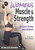 Women?s Muscle & Strength: Get Lean, Strong, and Confident