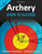 Archery ? Steps to Success: Steps to Success