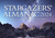 Stargazers' Almanac: A Monthly Guide to the Stars and Planets 2024: 2024