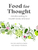 Food for Thought: Mindful eating to nourish body and soul