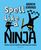 Spell Like a Ninja: Top tips, rules and remedies to supercharge your spelling