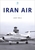 Iran Air: Flying the Homa