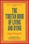 The Tibetan Book Of Living And Dying: The Spiritual Classic & International Bestseller: 30th Anniversary Edition