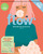 Flow Nummer 76 (6/2023): Das Magazin für persönliche Entwicklung, Kreativität & mehr Ruhe