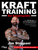 Krafttraining - Die Enzyklopädie: Über 380 Übungen und 125 Trainingsprogramme für optimalen Muskelaufbau, maximale Kraftsteigerung und Fettabbau. Erweiterte und aktualisierte Neuausgabe