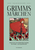 Grimms Märchen (vollständige Ausgabe, illustriert): Kinder- und Hausmärchen